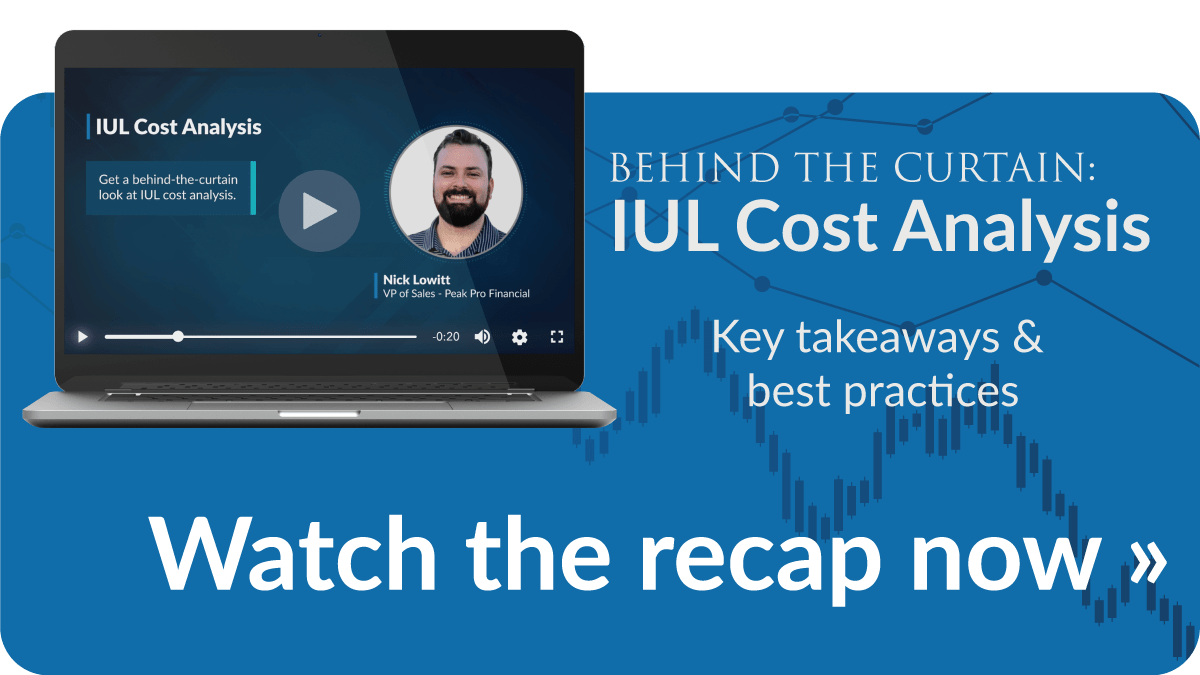 WEBINAR RECAP IUL Cost Analysis